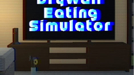 Drywall Eating Simulator