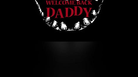 Welcome Back Daddy