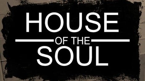 House of the Soul