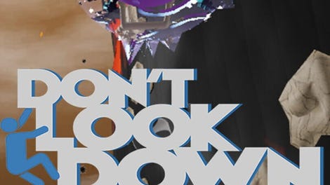 Don't Look Down