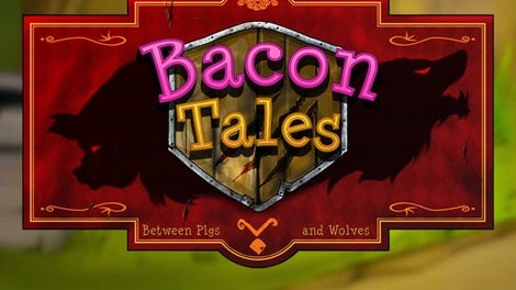 Bacon Tales: Between Pigs and Wolves