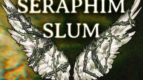 Seraphim Slum
