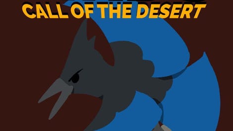 Ungrateful Birds: Call of the Desert