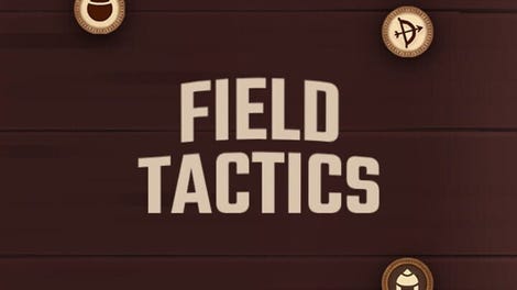 Field Tactics