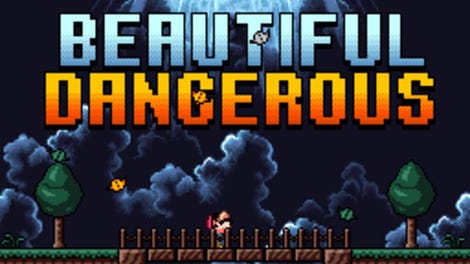 Beautiful Dangerous