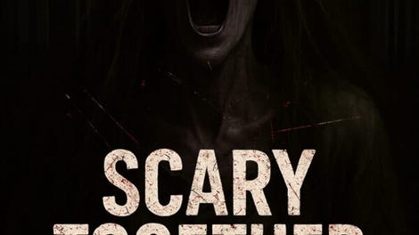 Scary Together