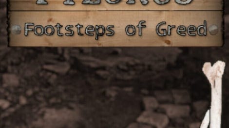 Pylorus: Footsteps of Greed