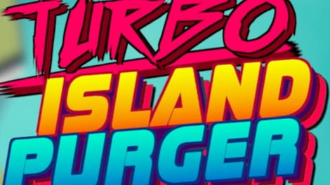 Turbo Island Purger