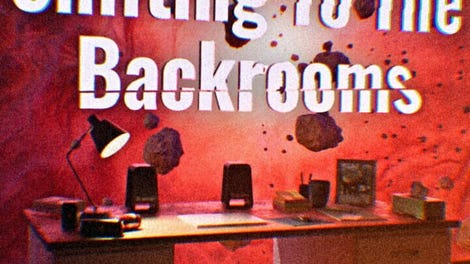 Shifting To The Backrooms