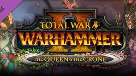 Total War: Warhammer II - The Queen & The Crone