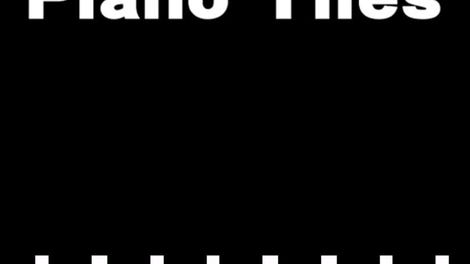 Piano Tiles