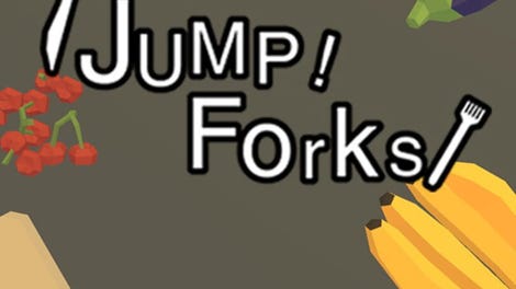 Jump! Fork!