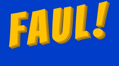 Faul!