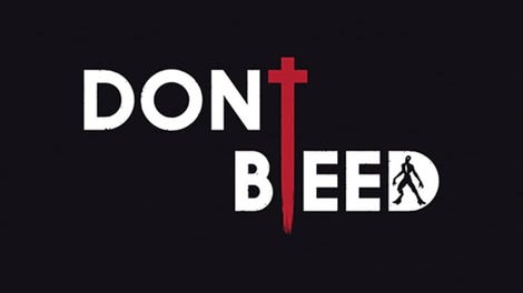Don't Bleed