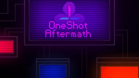 OneShot: Aftermath