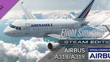 Microsoft Flight Simulator X: Steam Edition - Airbus A318 A319 - Kotaku