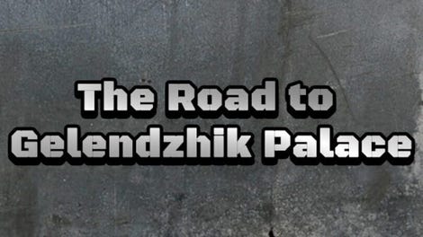 The Road to Gelendzhik Palace