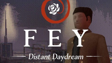 Fey: Distant Daydream