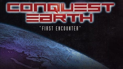 Conquest Earth: First Encounter