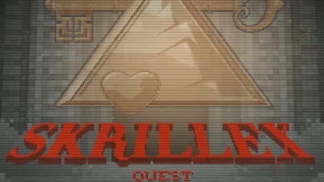 Skrillex Quest