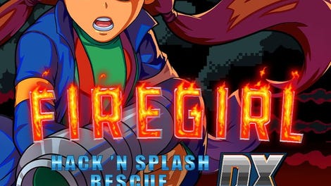 Firegirl: Hack 'n Splash Rescue DX