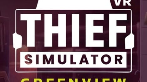 Thief Simulator VR: Greenview Street