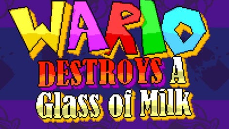 Wario Destroys A Glass of Milk