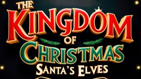 The Kingdom of Christmas: Santa's Elves