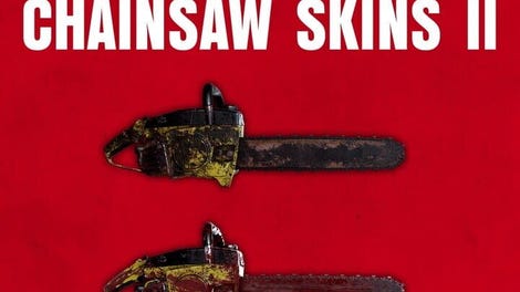 The Texas Chain Saw Massacre: Chainsaw Skin Variants 2