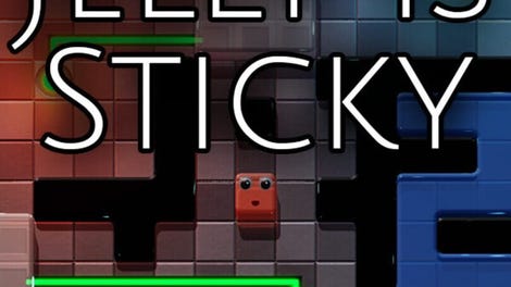 Jelly Is Sticky