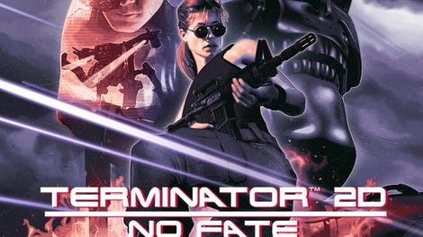 Terminator 2D: No Fate