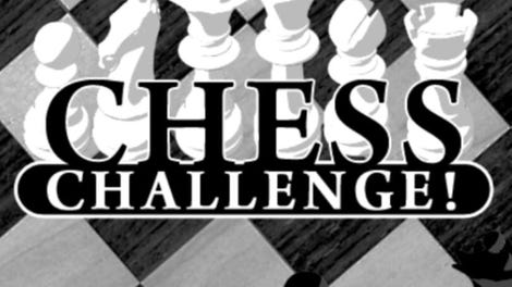 Chess Challenge!