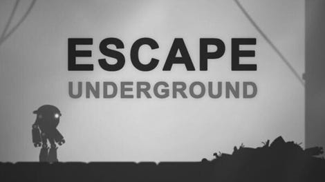 Escape: Underground