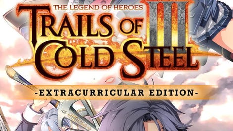 The Legend of Heroes: Trails of Cold Steel III - Extracurricular Edition