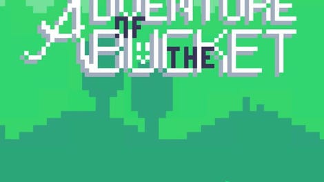 Adventure of the Bucket