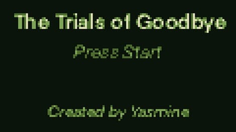 The Trials of Goodbye
