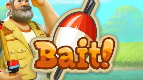 Bait!