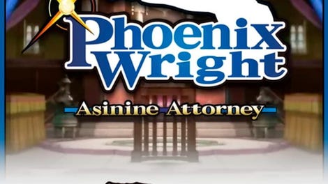 Phoenix Wright: Ace Attorney - Spirit of Justice: Phoenix Wright - Asinine Attorney