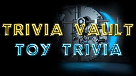 Trivia Vault: Toy Trivia