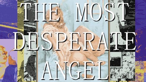 The Most Desperate Angel