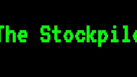 The Stockpile