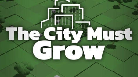 The City Must Grow