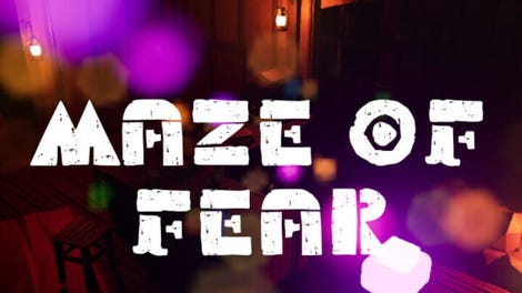 Maze of Fear