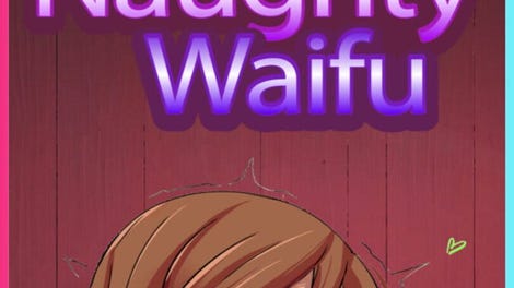 Naughty Waifu