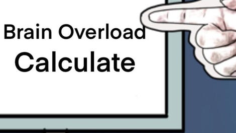 Brain Overload: Calculate