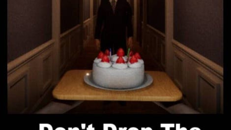 Don't Drop The Cake