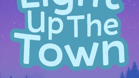 Light Up the Town