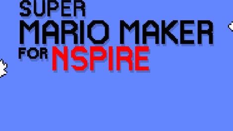 Super Mario Maker for Nspire
