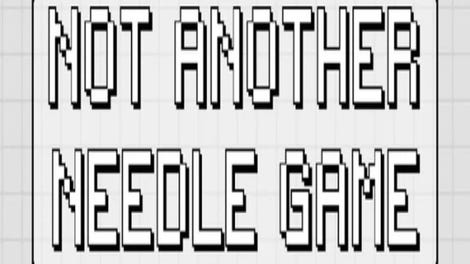 Not Another Needle Game