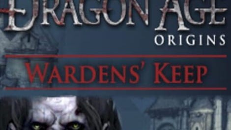 Dragon Age: Origins - Warden's Keep